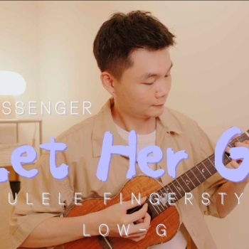 Passenger《let her go》尤克里里谱_指弹独奏ukulele谱(桃子鱼仔教室)